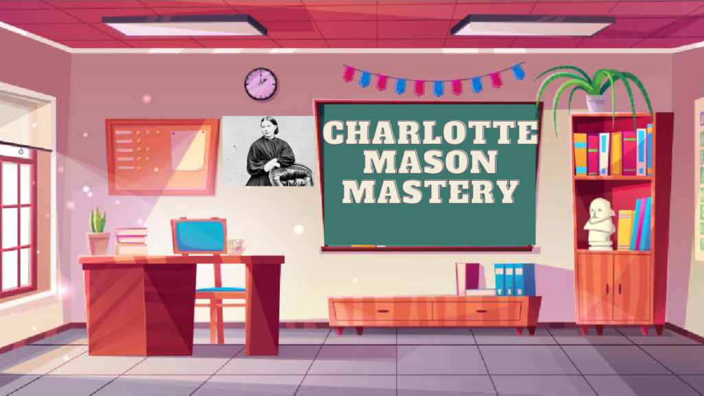 Charlotte Mason Masterguide