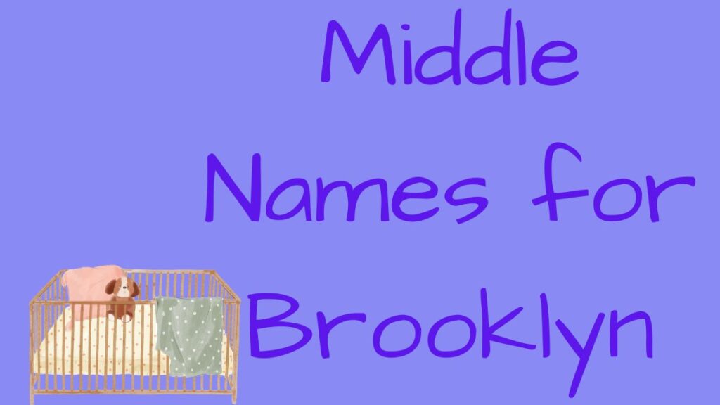 brooklyn middle name ideas
